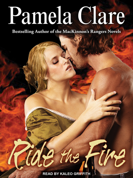 Title details for Ride the Fire by Pamela Clare - Available